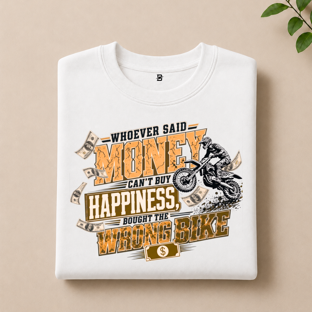 MONEY CAN'T BUY HAPPINESS T-SHIRT
