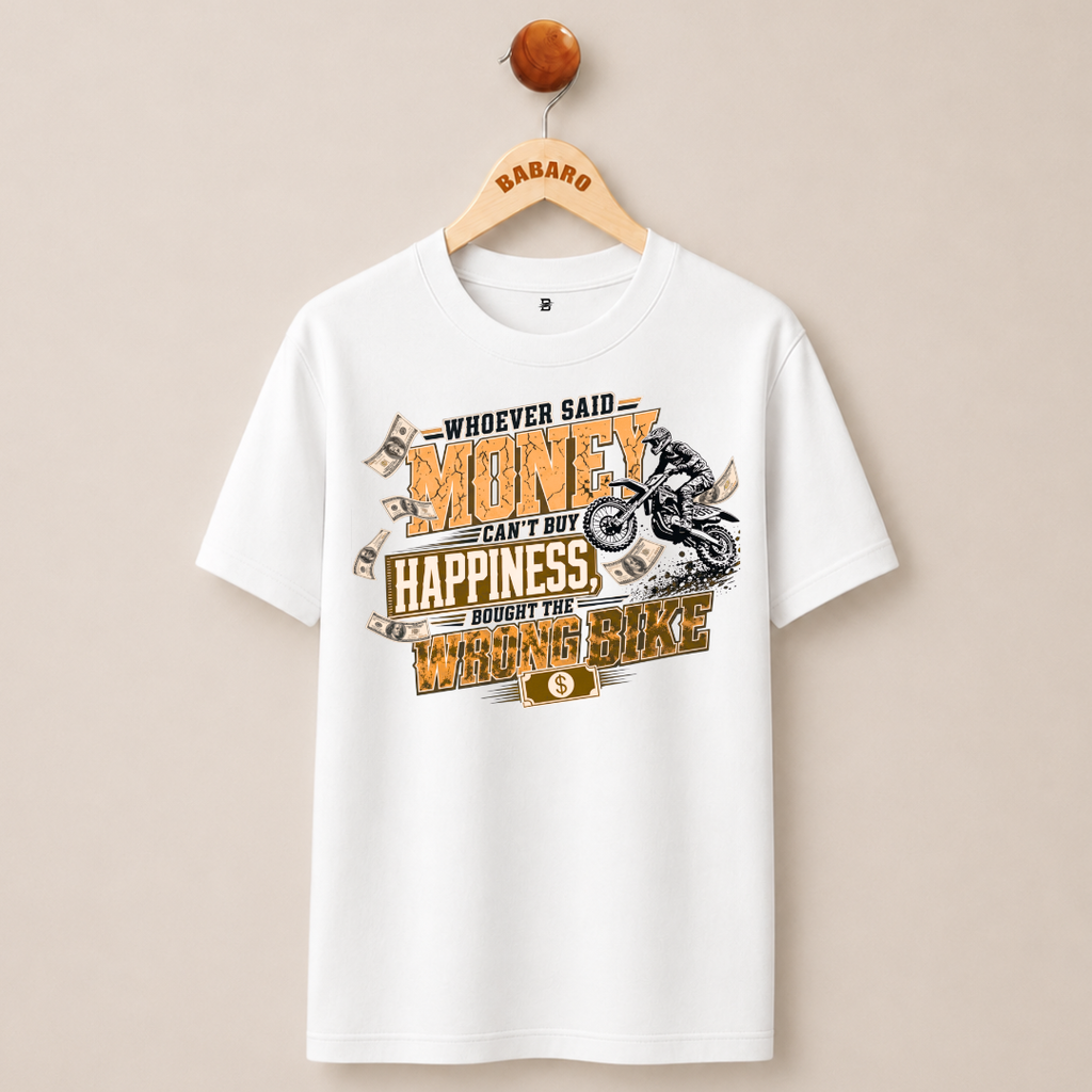 MONEY CAN'T BUY HAPPINESS T-SHIRT