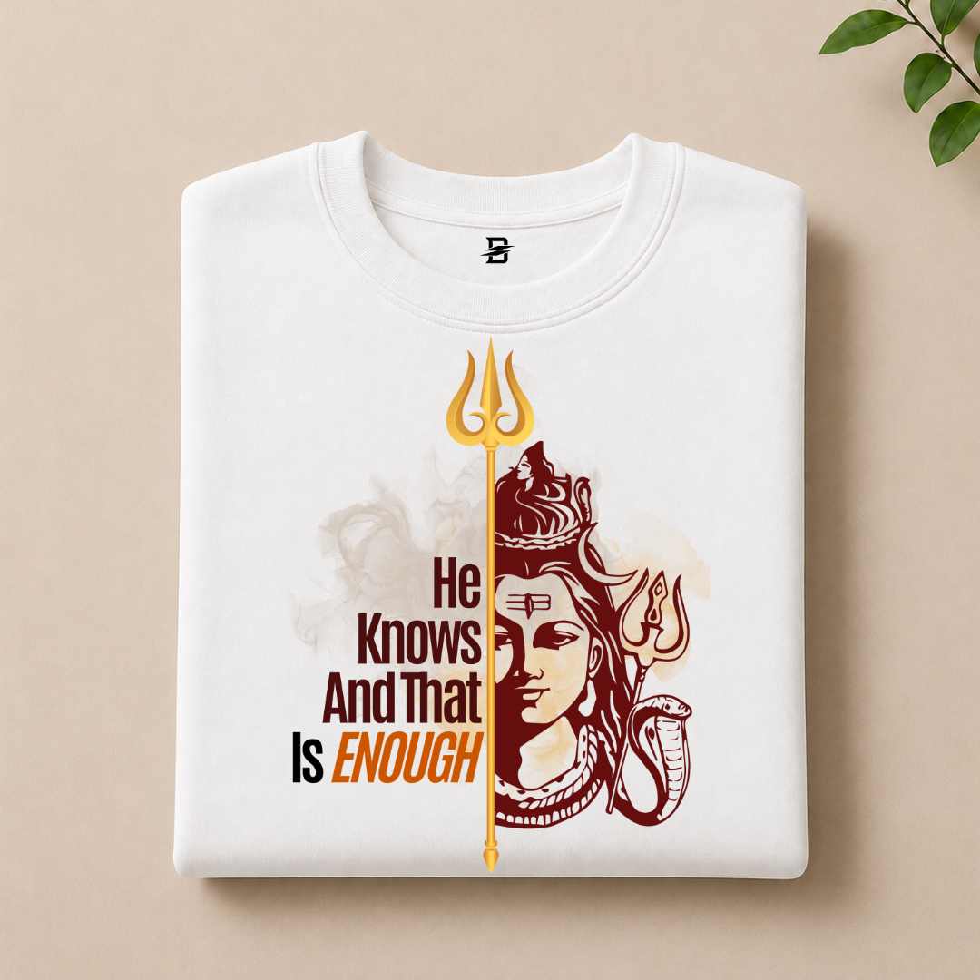 HE KNOWS & THAT'S ENOUGH T-SHIRT
