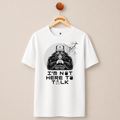 NOT HERE TO TALK T-SHIRT (WHITE)