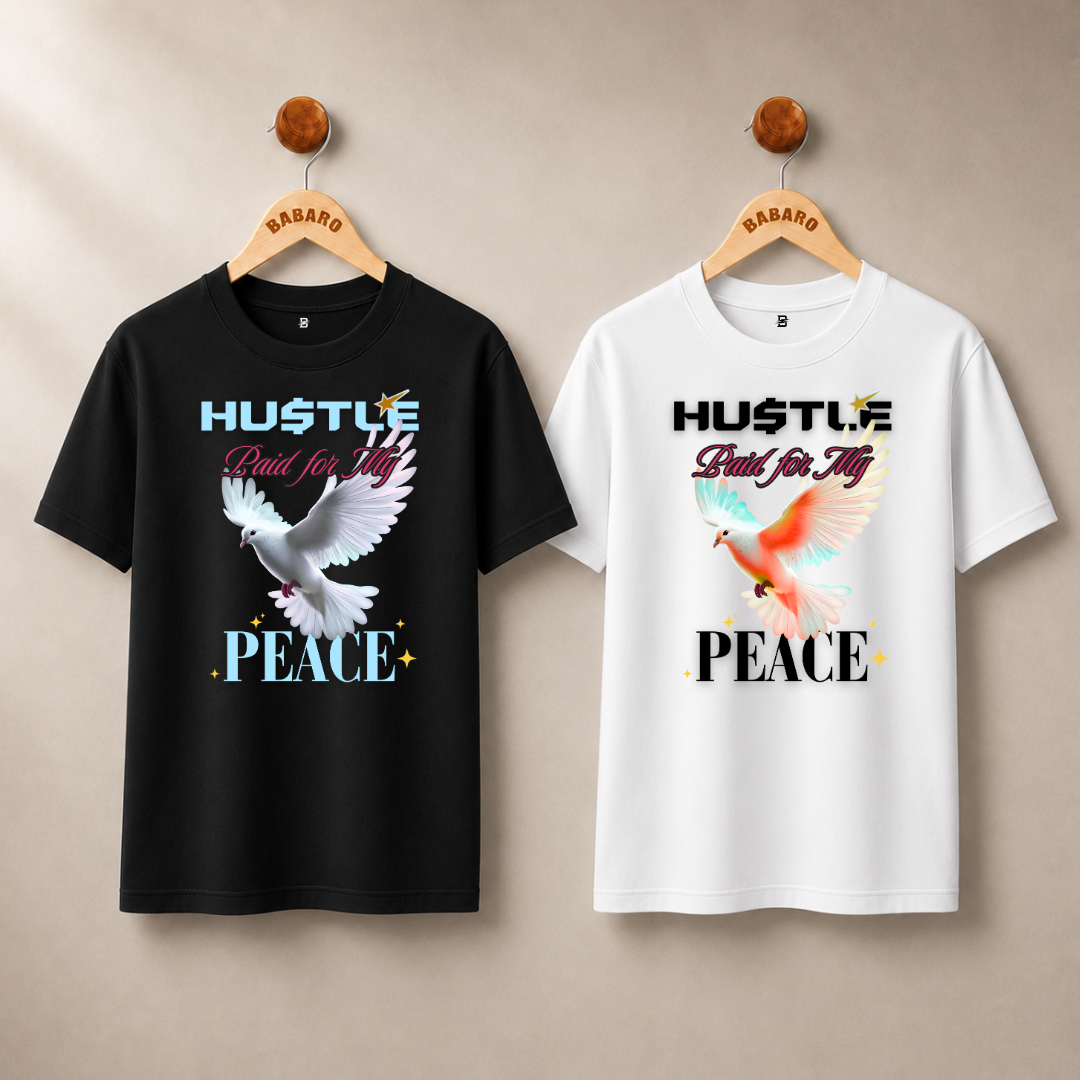 HUSTLE PAID FOR MY PEACE T-SHIRT (WHITE)