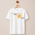KSHATRIYA'S WILL & FATE T-SHIRT (WHITE)